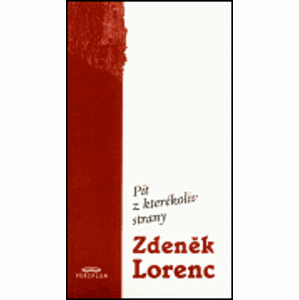 Pít z jakékoliv strany - Zdeněk Lorenc