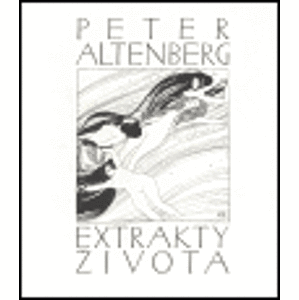 Extrakty života - Peter Altenberg