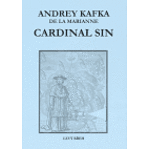 Cardinal Sin - Andrey Kafka de la Marianne