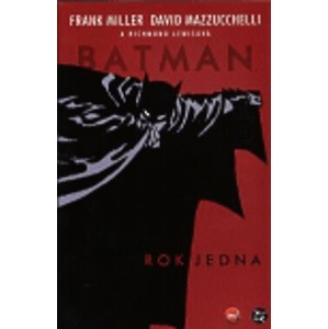 Batman: Rok jedna - David Mazzucchelli, Richmond Lewisová, Frank Miller