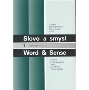 Slovo a smysl 7 / Word & Sense. Word & Sense