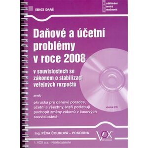Daňové a účetní problémy v roce 2008 - Pěva Čouková - Pokorná