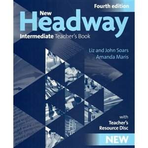 New Headway Intermeditate the Fourth Edition - Teacher´s Book - Liz Soars, John Soars