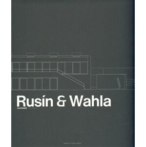 Rusín – Wahla Architekti - Judit Solt, Ivan Wahla, Tomáš Rusín, Karel David, J.A. Pitínsky