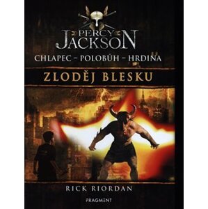 Zloděj blesku. Percy Jackson 1 - Rick Riordan