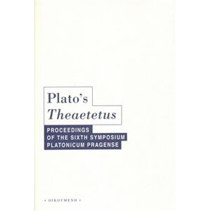 Plato s Theaeteus - Aleš Havlíček, Filip Karfík