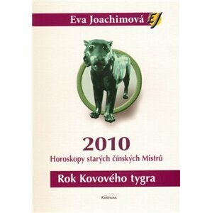 Rok Kovového tygra - Eva Joachimová