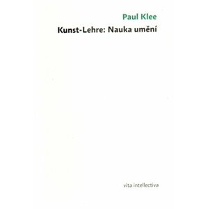 Kunst-lehre: Nauka umění - Paul Klee
