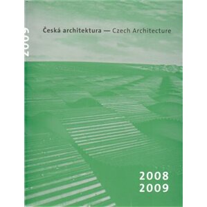 Česká architektura 2008-2009 - Petr Pelčák