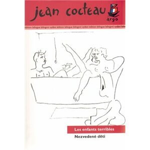 Nezvedené děti/Les enfants terribles - Jean Cocteau