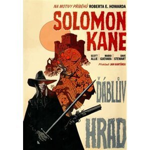 Solomon Kane: Ďáblův hrad - Mario Guevara, Allen I. F. Scott