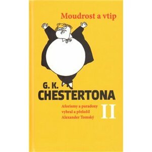 Moudrost a vtip G. K. Chestertona II - Alexander Tomský