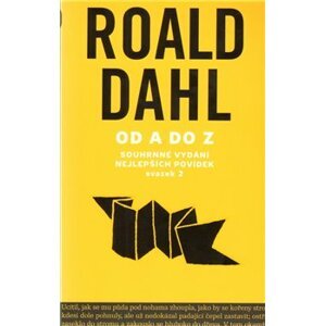 Od A do Z II.. Souhrné vydání nejlepších povídek II - Roald Dahl