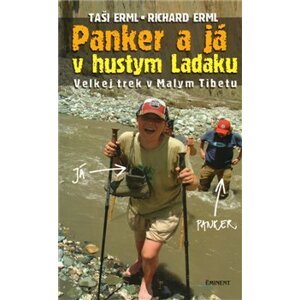 Panker a já v hustym Ladaku - Taši Erml, Richard Erml