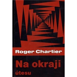 Na okraji útesu - Roger Chartier