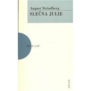 Slečna Julie - August Strindberg
