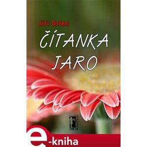 Čítanka jaro - Jiří Orten e-kniha