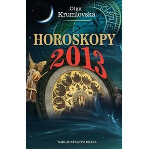Horoskopy 2013 - Olga Krumlovská