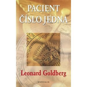 Pacient číslo jedna - Leonard Goldberg