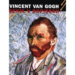 Deník v dopisech - Vincent Van Gogh