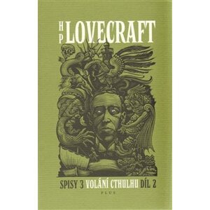 Volání Cthulhu. Spisy 3/II - Howard Phillips Lovecraft
