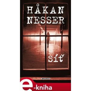 Síť - Hakan Nesser e-kniha