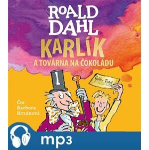 Karlík a továrna na čokoládu, mp3 - Roald Dahl
