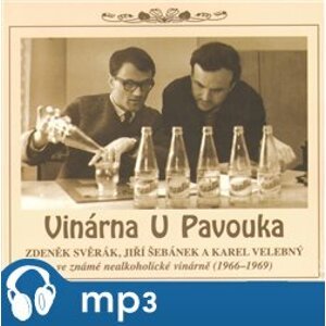 Vinárna u pavouka, mp3 - Karel Velebný, Jiří Šebánek, Zdeněk Svěrák