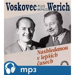 Nashledanou v lepších časech - Jan Werich, Jiří Voskovec
