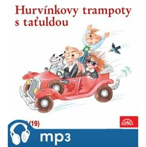 Hurvínkovy trampoty s taťuldou - Josef Barchánek, Pavel Grym