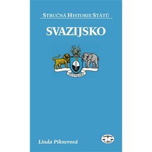 Svazijsko - stručná historie států - Linda Piknerová