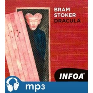 Dracula, mp3 - Bram Stoker