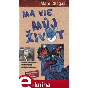 Ma vie - Marc Chagall e-kniha