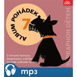 Album pohádek 7., mp3 - Hana Richterová, Pavel Krumphanzl, Zdeněk K. Slabý, Josef Svoboda, Marie Majerová