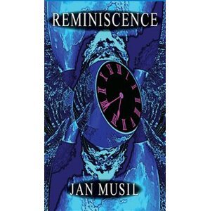 Reminiscence - Jan Musil