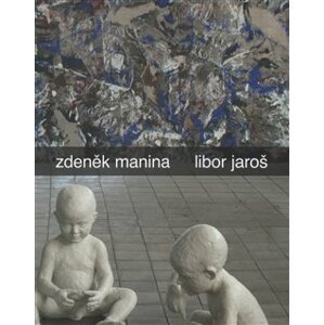 Zdeněk Manina - Libor Jaroš - kol.