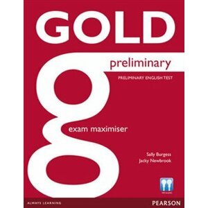 Gold Preliminary Maximiser without Key for Pack. 1st New edition - Sally Burgess