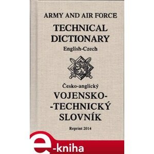 Vojensko - technický slovník. anglicko-český a česko-anglický e-kniha