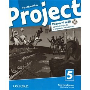 Project Fourth Edition 5 Pracovní sešit s poslechovým CD a přípravou na testování - Tom Hutchinson, M. Trnová
