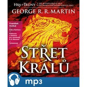 Střet králů, mp3 - George R. R. Martin