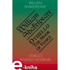 Othello, benátský mouřenín / Othello, the Moor of Venice - William Shakespeare e-kniha