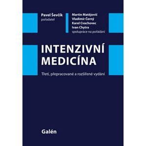 Intenzivní medicína - kol., Pavel Ševčík
