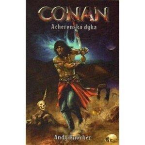 Conan - Acheronská dýka - Andy Knocker