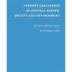 Current Challenges of Central Europe: Society and Environment