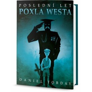 Poslední let Poxla Westa - Daniel Torday