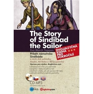 Příběh námořníka Sindibáda. a další 2 pohádky - Eva March Tappan