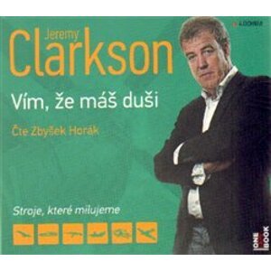 Jeremy Clarkson, CD - Vím, že máš duši, CD - Jeremy Clarkson
