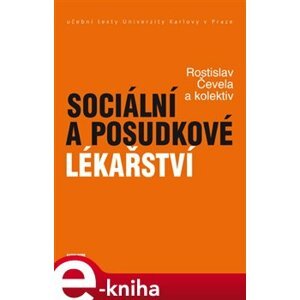 Sociální a posudkové lékařství - Rostislav Čevela e-kniha