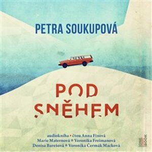 Pod sněhem, CD - Petra Soukupová