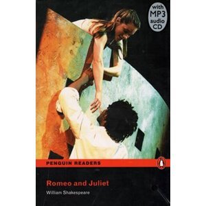 Romeo and Juliet + MP3. Penguin Readers Level 3 Pre-intermediate - William Shakespeare